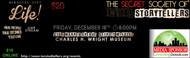 The Secret Society Of Twisted Storytellers - MIRACLES, GIFTS, LIFE!